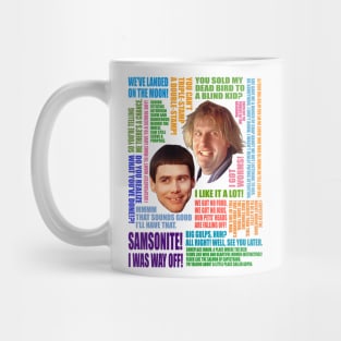 Dumb and Dumber Quotes (V2) Mug